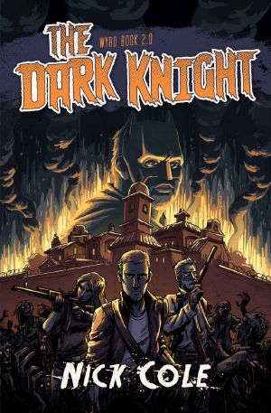 [Wyrd 02] • The Dark Knight